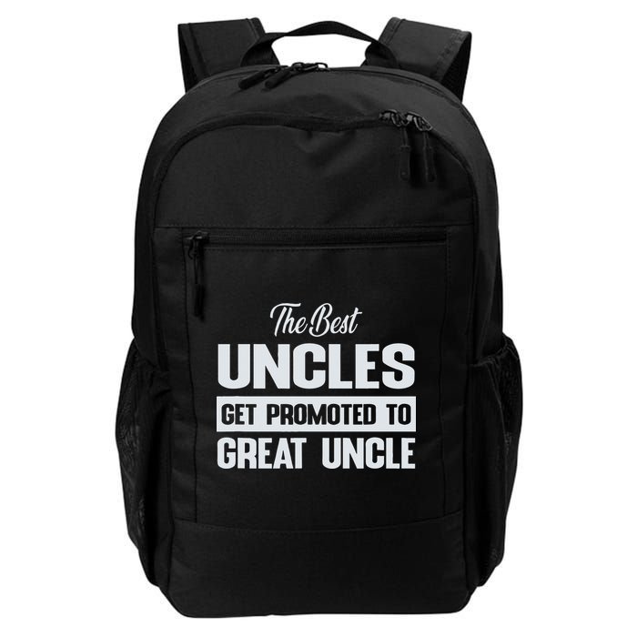 The Only Best Uncles Get Promoted To Great Uncle Backpack