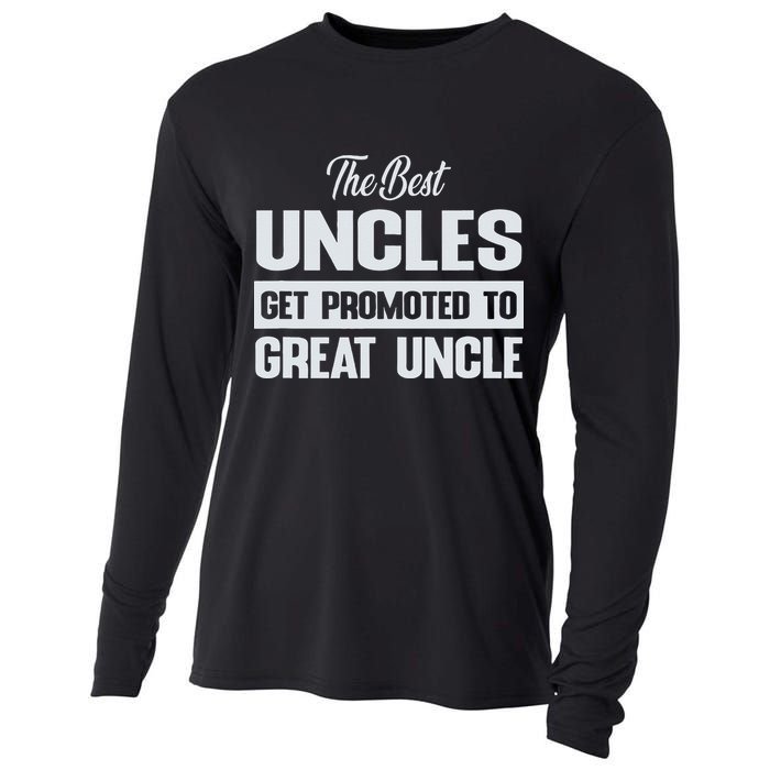 The Only Best Uncles Get Promoted To Great Uncle Cooling Performance Long Sleeve Crew