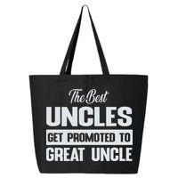 The Only Best Uncles Get Promoted To Great Uncle 25L Jumbo Tote