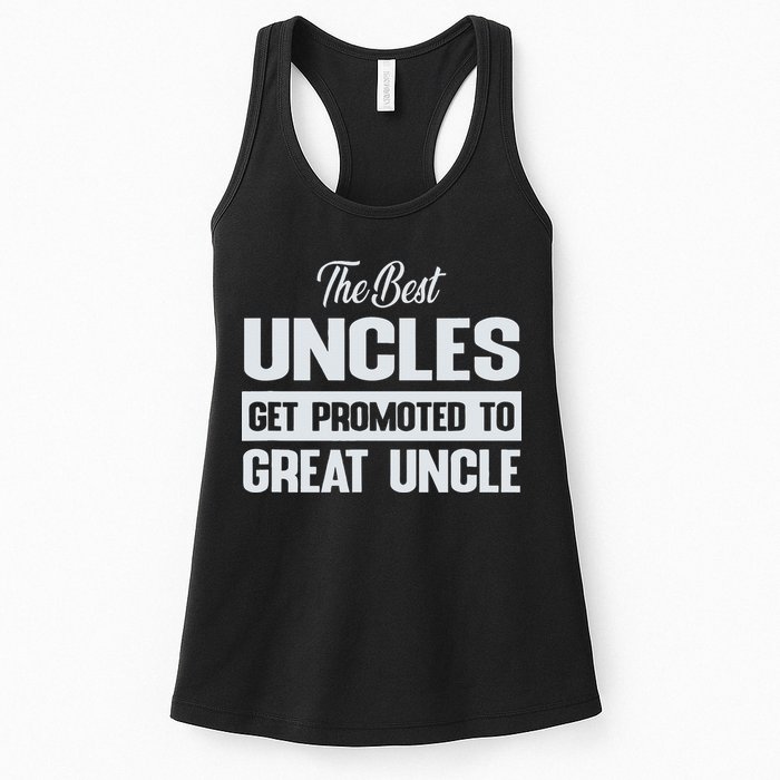 The Only Best Uncles Get Promoted To Great Uncle Womens Tank Top