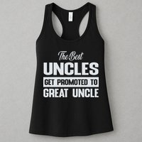 The Only Best Uncles Get Promoted To Great Uncle Womens Tank Top