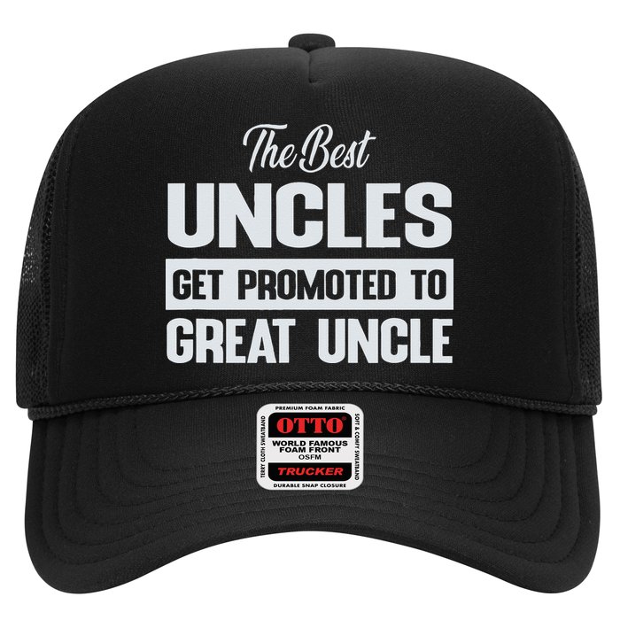 The Only Best Uncles Get Promoted To Great Uncle Trucker Hat