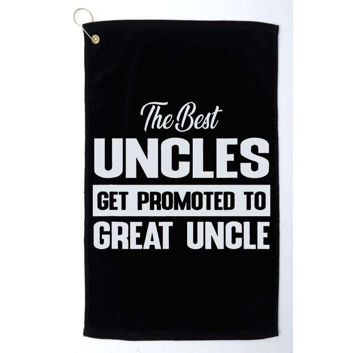 The Only Best Uncles Get Promoted To Great Uncle Golf Towel