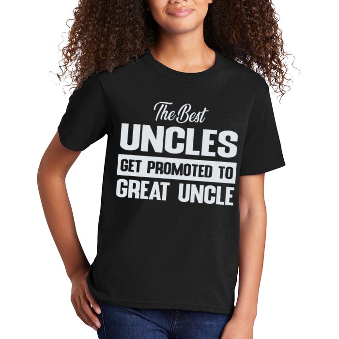 The Only Best Uncles Get Promoted To Great Uncle Kids T-Shirt