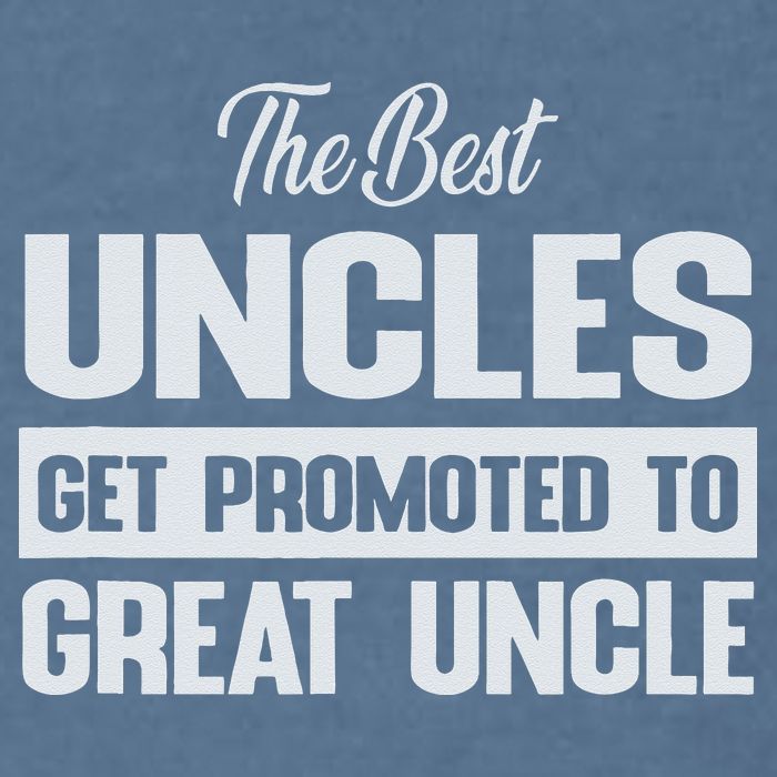 The Only Best Uncles Get Promoted To Great Uncle Garment-Dyed Sweatshirt