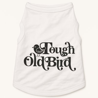 Tough Old Bird Grandma Doggie Tank