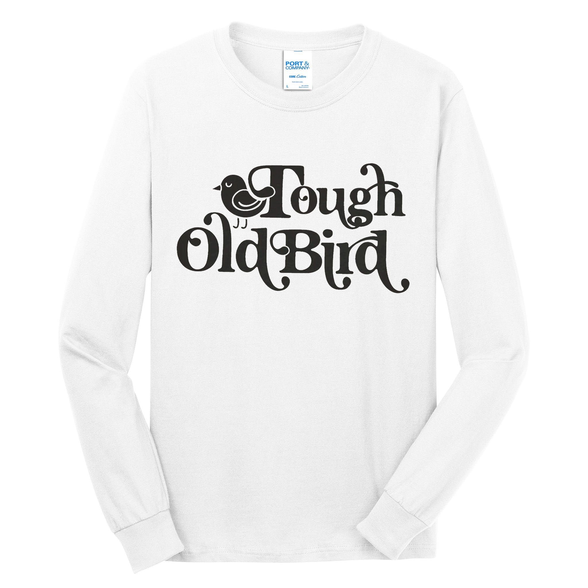Tough Old Bird Grandma Tall Long Sleeve T-Shirt
