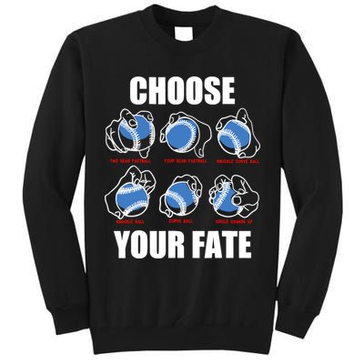 Types Of Baseball Pitches Choose Your Fate Gift For Pitcher Tall Sweatshirt