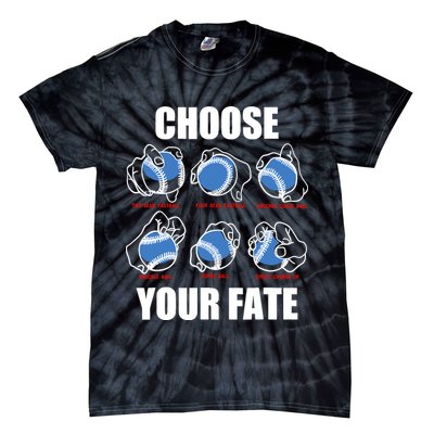 Types Of Baseball Pitches Choose Your Fate Gift For Pitcher Tie-Dye T-Shirt