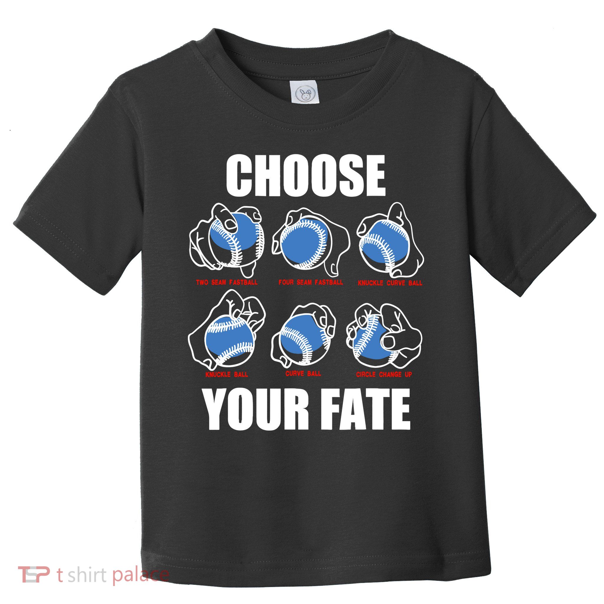 Types Of Baseball Pitches Choose Your Fate Gift For Pitcher Toddler T-Shirt