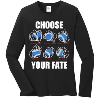 Types Of Baseball Pitches Choose Your Fate Gift For Pitcher Ladies Long Sleeve Shirt