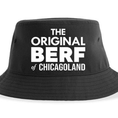 The Original Berf Of Chicagoland Funny Printing Mistake Sustainable Bucket Hat