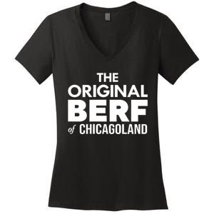 The Original Berf Of Chicagoland Funny Printing Mistake Women's V-Neck T-Shirt