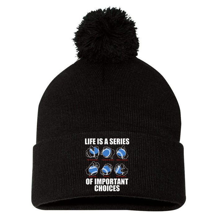 Types Of Baseball Pitches Life Choices Pitcher Player Gift Pom Pom 12in Knit Beanie