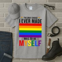 The Only Choice I Ever Made Was To Be Myself LGBTQ Flag Tall T-Shirt