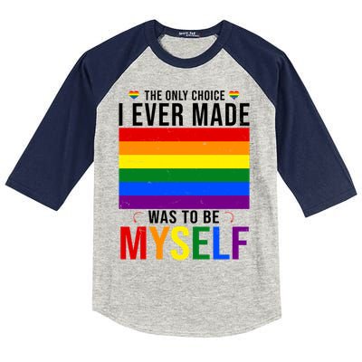 The Only Choice I Ever Made Was To Be Myself LGBTQ Flag Kids Colorblock Raglan Jersey