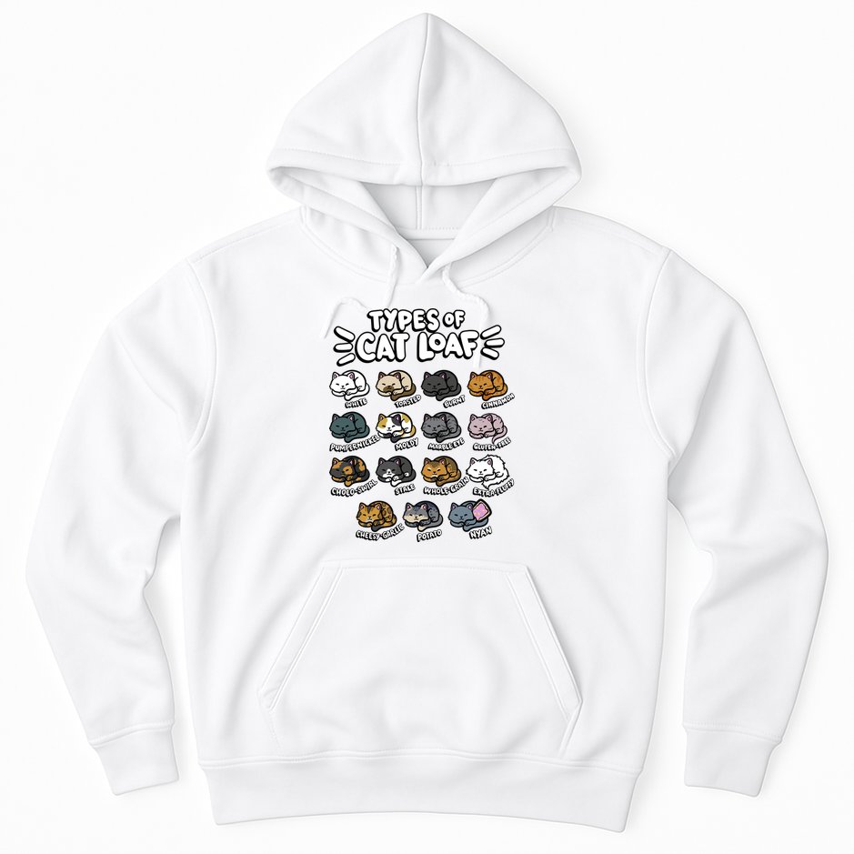 Types Of Cat Loaf Kitten Bread Lover Foodie Cute Pet Cat Hoodie