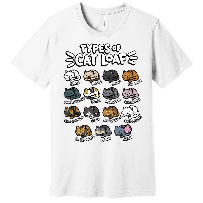 Types Of Cat Loaf Kitten Bread Lover Foodie Cute Pet Cat Premium T-Shirt