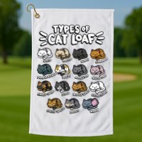 Types Of Cat Loaf Kitten Bread Lover Foodie Cute Pet Cat Golf Towel