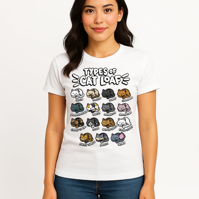 Types Of Cat Loaf Kitten Bread Lover Foodie Cute Pet Cat Womens T-Shirt