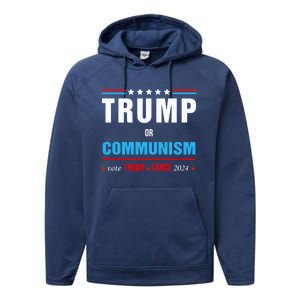 Trump Or Communism Vote Trump Vance 2024 Gift Performance Fleece Hoodie