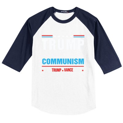 Trump Or Communism Vote Trump Vance 2024 Gift Baseball Sleeve Shirt