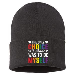 The Only Choice I Made LGBT T Sustainable Knit Beanie