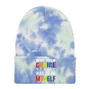 The Only Choice I Made LGBT T Tie Dye 12in Knit Beanie