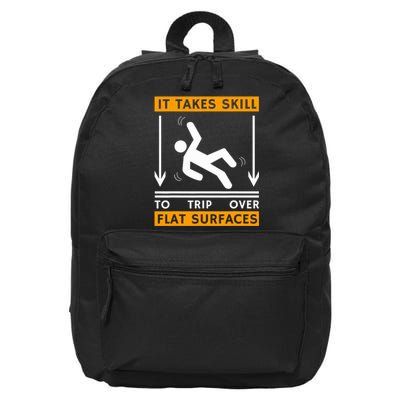 Trip Over Clumsy Funny Quote Gift For Clumsy People 16 in Basic Backpack