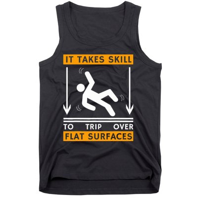 Trip Over Clumsy Funny Quote Gift For Clumsy People Tank Top