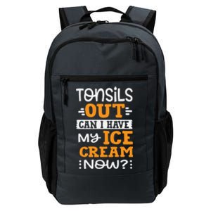 Tonsils Out Can I Have My Ice Cream Now? Surgery Great Gift Daily Commute Backpack