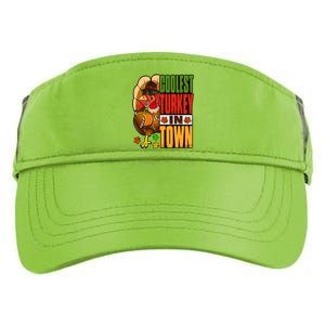 Thanksgiving Outfit Coolest Turkey In Town Gift Adult Drive Performance Visor