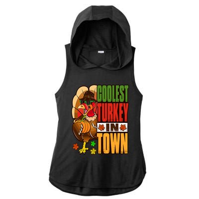 Thanksgiving Outfit Coolest Turkey In Town Gift Ladies PosiCharge Tri-Blend Wicking Draft Hoodie Tank