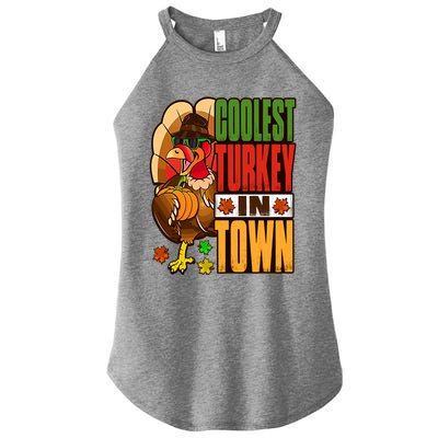 Thanksgiving Outfit Coolest Turkey In Town Gift Women’s Perfect Tri Rocker Tank