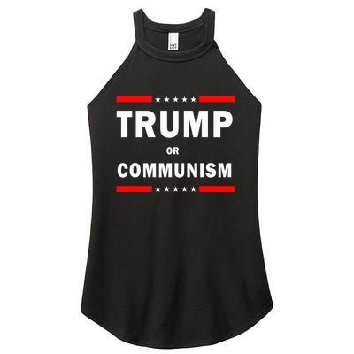 Trump Or Communism Trump 2024 For President Women's Perfect Tri Rocker Tank