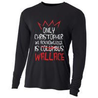 The Only Christopher We Acknowledge Is Wallace Cooling Performance Long Sleeve Crew