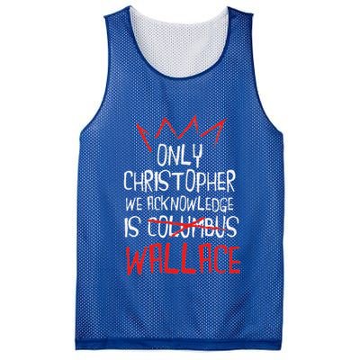 The Only Christopher We Acknowledge Is Wallace Mesh Reversible Basketball Jersey Tank