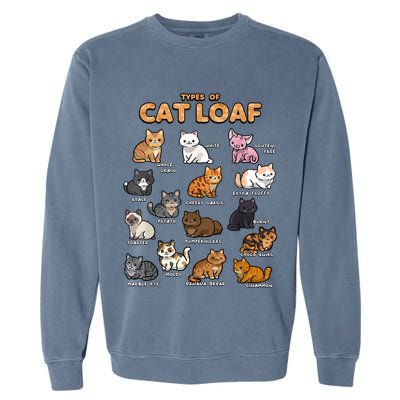 Types Of Cat Loaf Cute Kitten Funny Cat Meme Cat Lover Garment-Dyed Sweatshirt