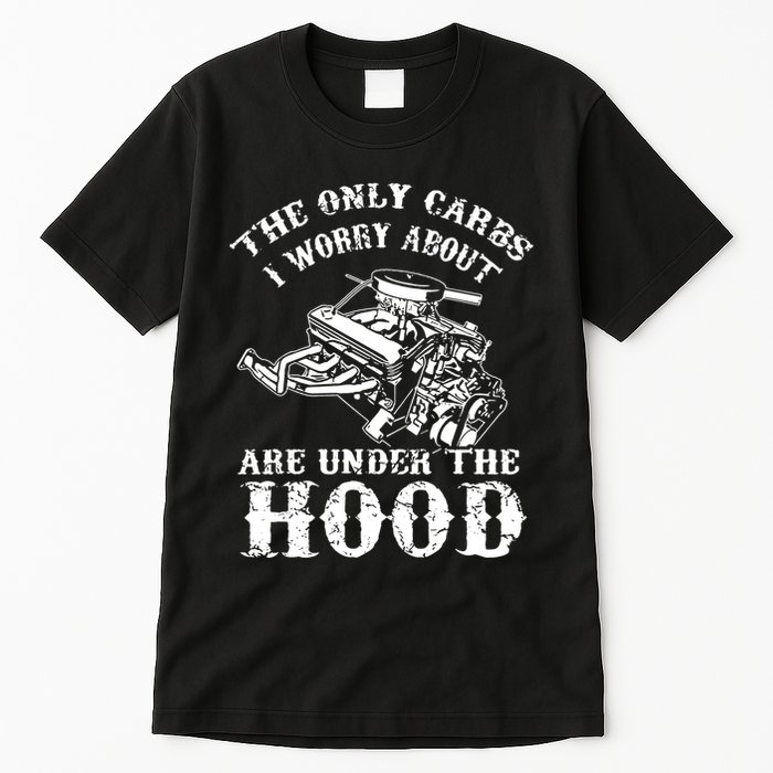 The Only Carbs I Worry V8 Engine Lovers Tall T-Shirt