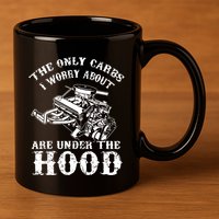 The Only Carbs I Worry V8 Engine Lovers 11oz C Handle Ceramic Mug