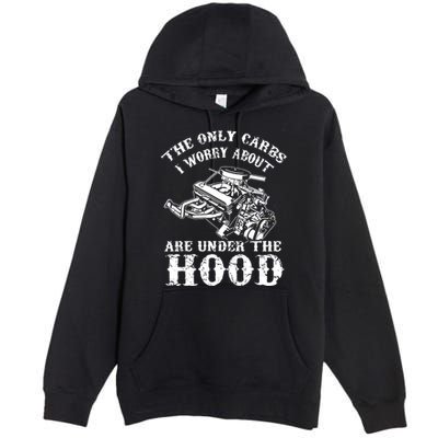 The Only Carbs I Worry V8 Engine Lovers Premium Pullover Hoodie