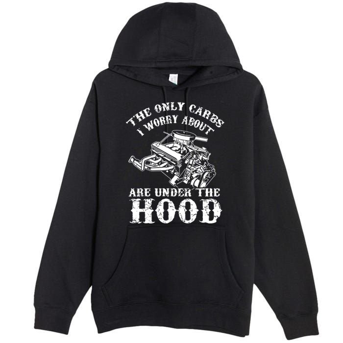 The Only Carbs I Worry V8 Engine Lovers Premium Pullover Hoodie