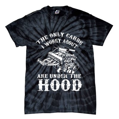 The Only Carbs I Worry V8 Engine Lovers Tie-Dye T-Shirt