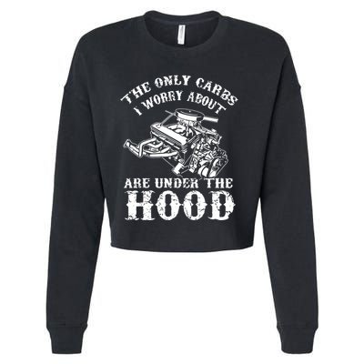 The Only Carbs I Worry V8 Engine Lovers Cropped Pullover Crew