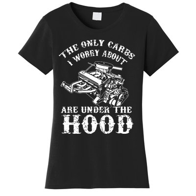 The Only Carbs I Worry V8 Engine Lovers Women's T-Shirt