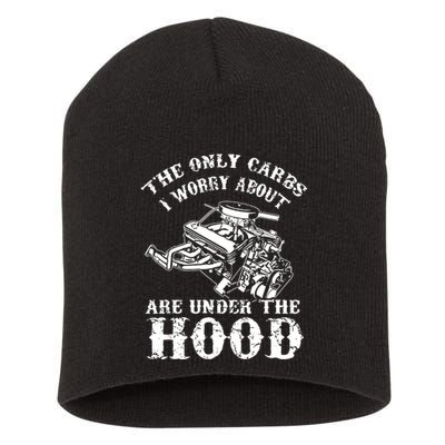 The Only Carbs I Worry V8 Engine Lovers Short Acrylic Beanie