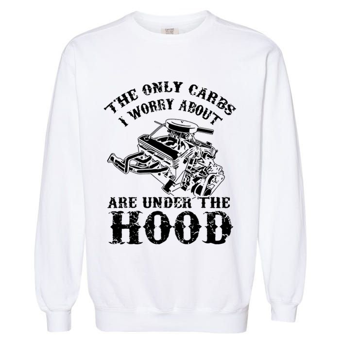 The Only Carbs I Worry V8 Engine Lovers Garment-Dyed Sweatshirt