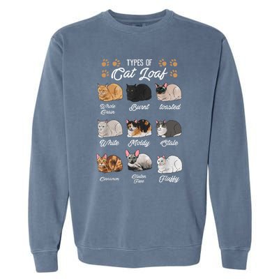 Types Of Cat Loaf Cats Kitty Kitten Cat Lover Cat Mom Dad Garment-Dyed Sweatshirt