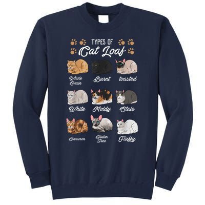 Types Of Cat Loaf Cats Kitty Kitten Cat Lover Cat Mom Dad Tall Sweatshirt