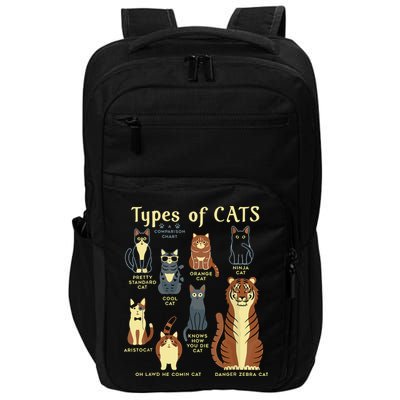 Types Of Cat Funny Comparison Cat Pet Lover Owner Impact Tech Backpack